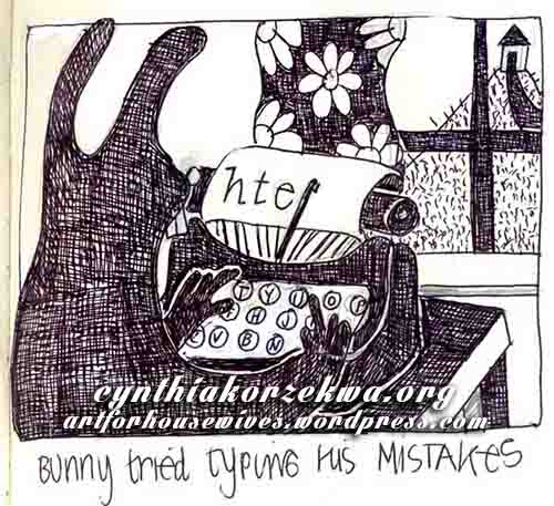 Practice your mistakes bunny by Cynthia Korzekwa