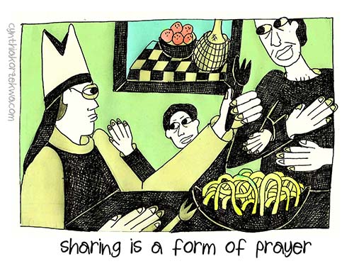 Sharing Is A Form of Prayer