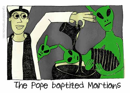 The Pope Baptizing Martians