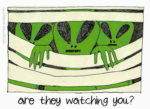 Are You Being Watched?