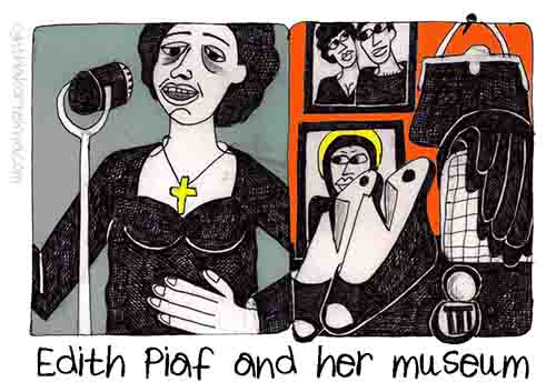 Editha Piaf and Her Museum