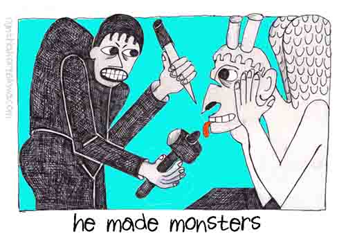 He Made Monsters