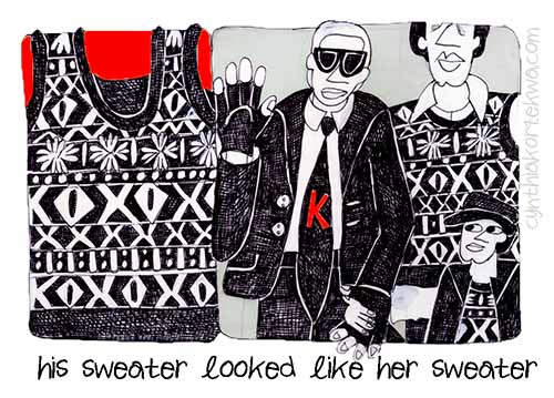 His Sweater Looked Like Her Sweater