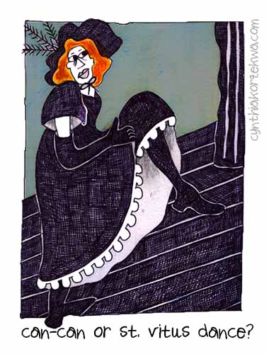 can-can or st. vitus dance?