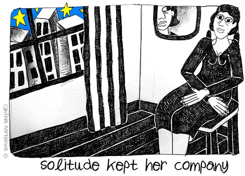 solitude kept her company