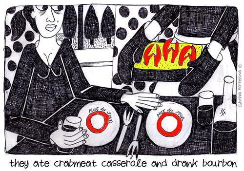 they ate crabmeat casserole and drank bourbon