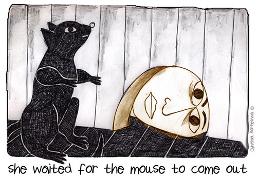 she waited for the mouse to come out