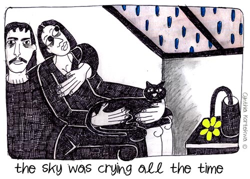the sky was crying all the time