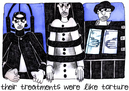 their treatments were like torture
